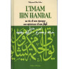 L'Imam Ibn Hanbal, sa vie et son époque, ses opinions et son fiqh