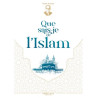 Que sais-je de l'Islam