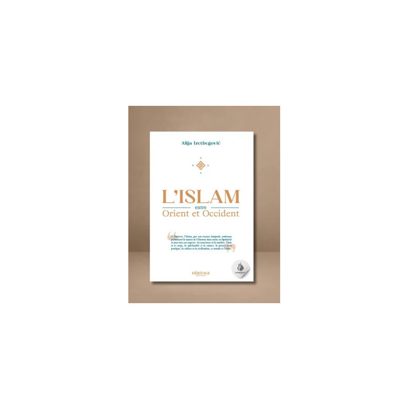 L'Islam entre Orient et Occident