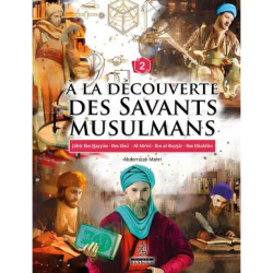 A la découverte des savants musulmans (2)