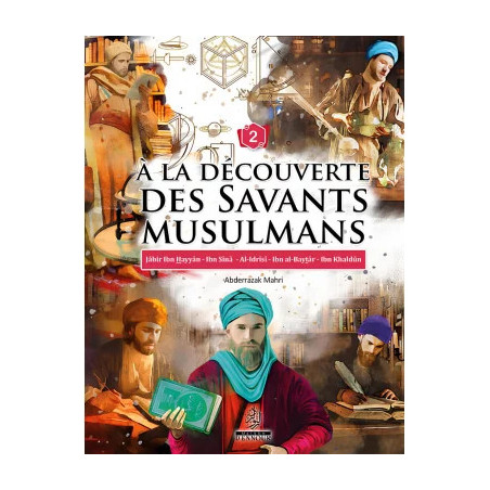 A la découverte des savants musulmans (2)