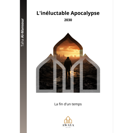 L'inéluctable Apocalypse - 2030