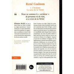René Guénon - T1 - L'homme de sens de la vérité