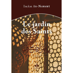 Les jardins des Saints - Riyad as-Sâlihine