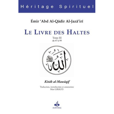Le livre des haltes - Tome III