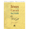 Jésus fils de marie dans le Qur'ân et selon l’enseignement d’Ibn' Arabî