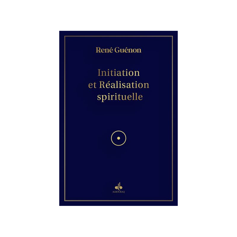 Initiation et réalisation spirituelle