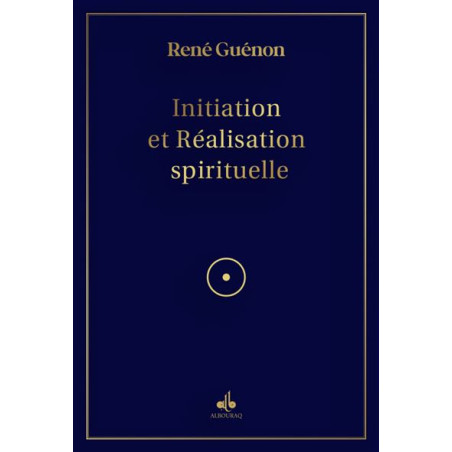 Initiation et réalisation spirituelle