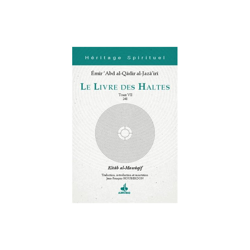 Le livre des haltes - Tome VII