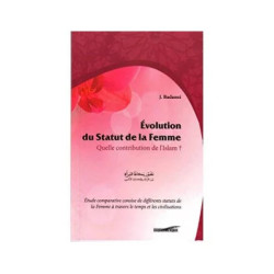 Evolution du Statut de la Femme : Quelle Contribution de l'Islam ?